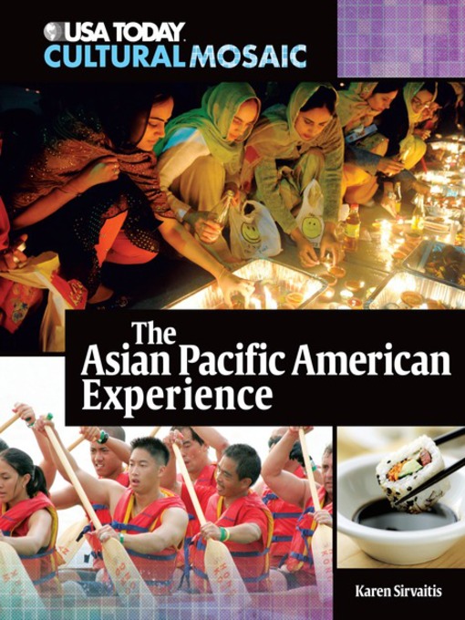 Title details for The Asian Pacific American Experience by Karen Sirvaitis - Wait list